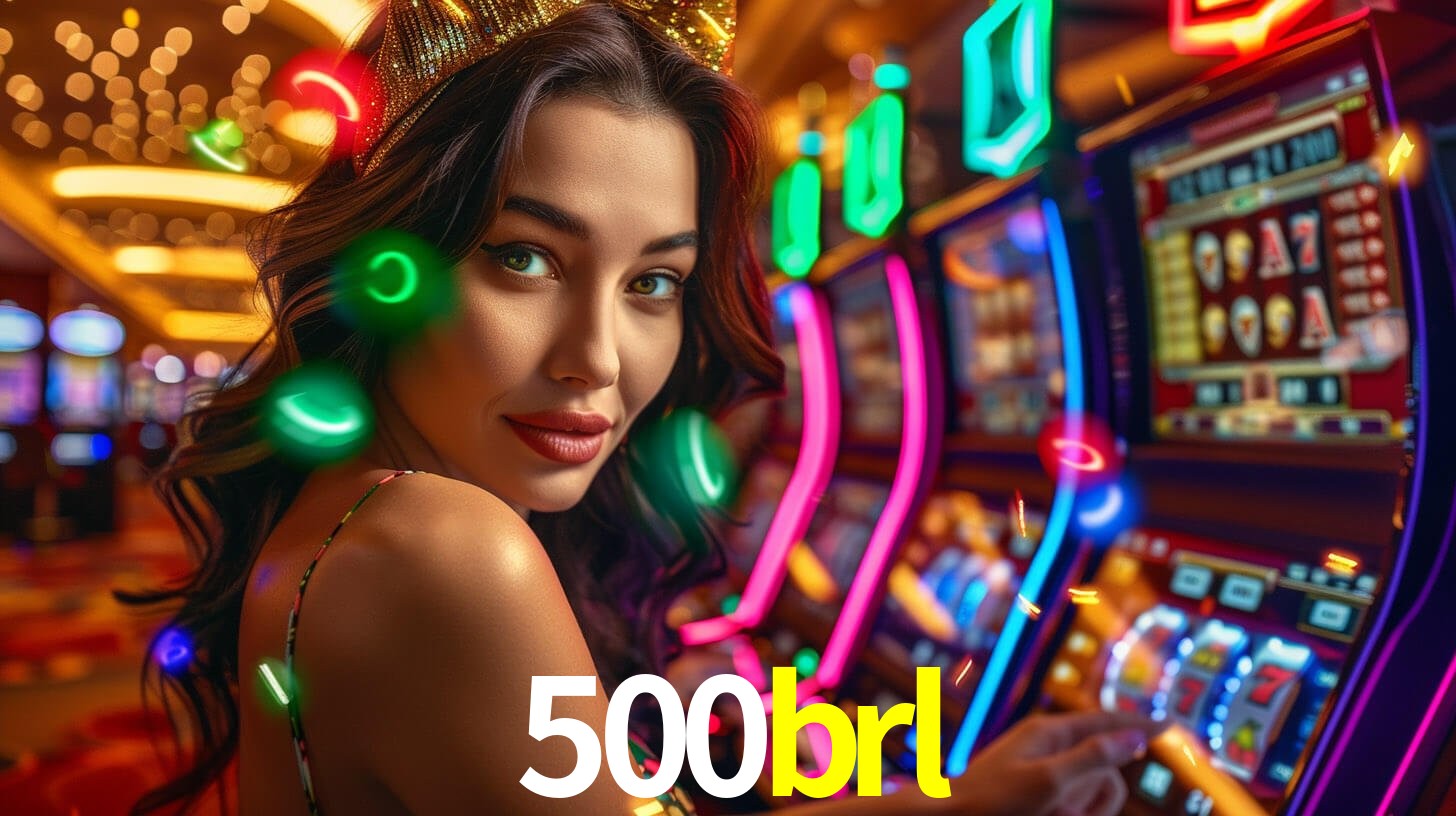 500brl,500brl.com