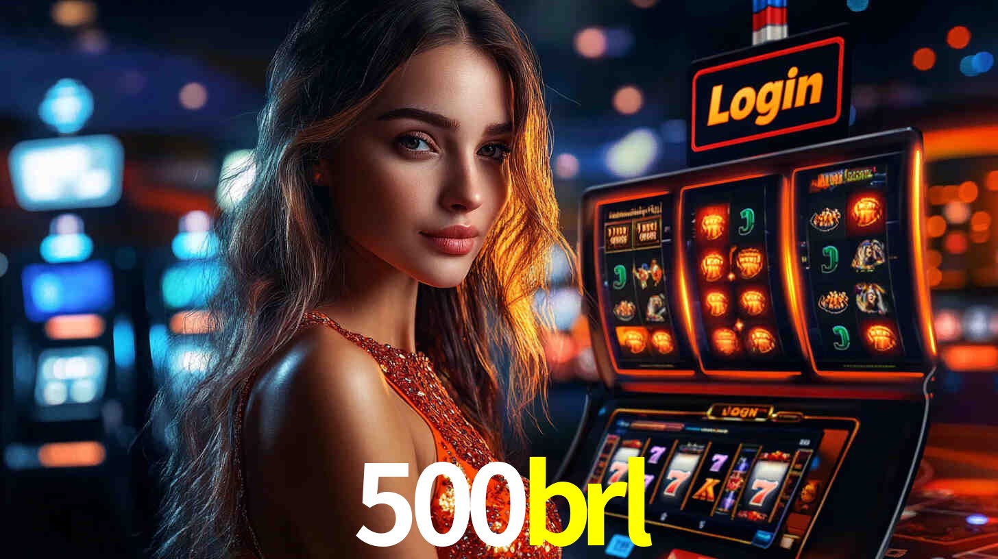 500brl