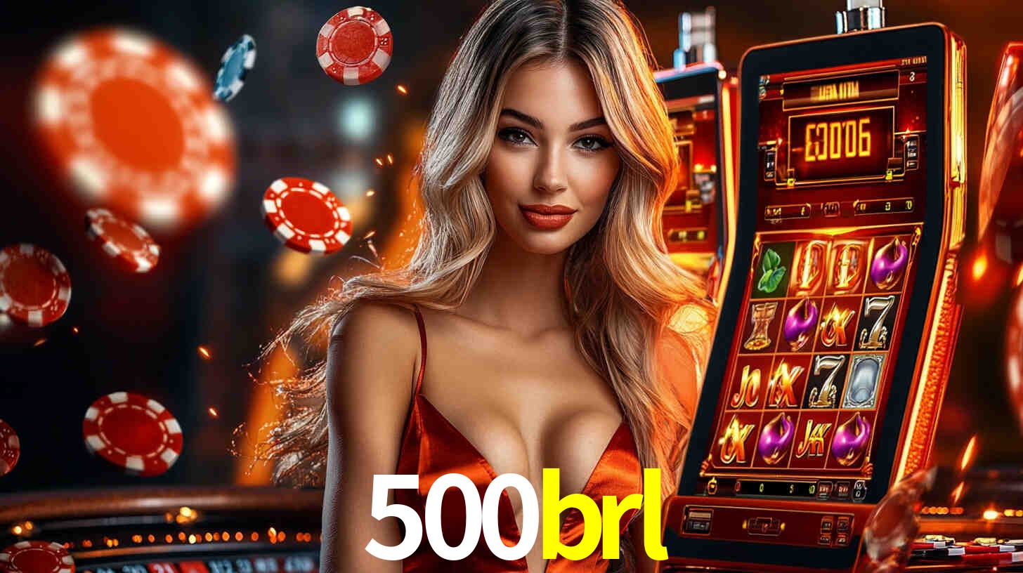 500brl